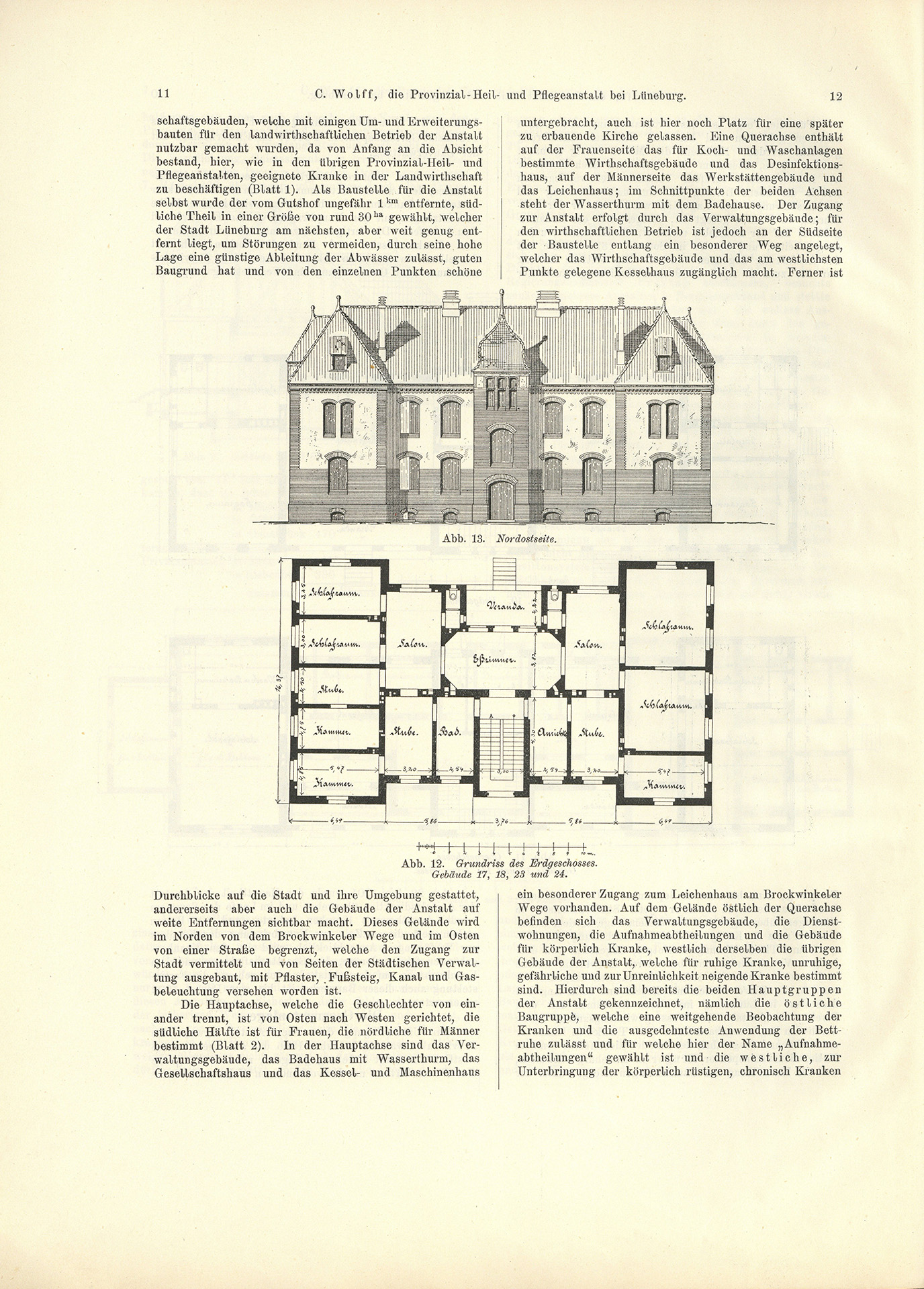 Der Sonder-Abdruck der Zeitschrift für Architektur und Ingenieurswesen von 1901 und 1902 ist ein fester, mit dem Titel bedruckter Einband mit einem Sondermaß größer als DIN A4. Die Zeitschrift umfasst 51 Seiten. Jede Seite enthält zwei Spalten, Grundrisse, Planzeichnungen und fotografische Abbildungen von Krankenpavillons und Funktionsgebäuden der Heil- und Pflegeanstalt Lüneburg. Auch Detailzeichnungen zu Mustern, Formen und einzelnen Ausstattungen, z.B. Fenster, Türen, Treppengeländer sind enthalten. Alle Gebäude und Ausstattungen werden präzise beschrieben.