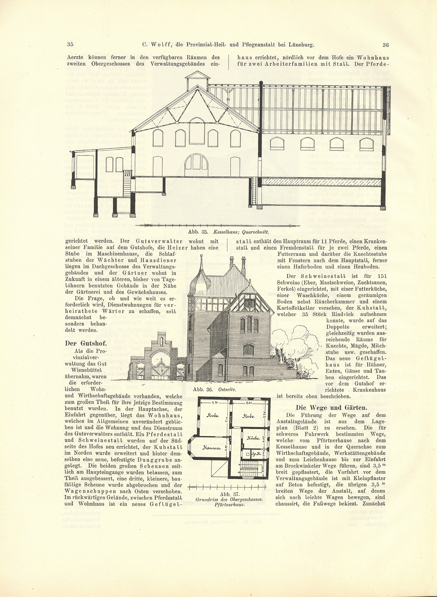 Der Sonder-Abdruck der Zeitschrift für Architektur und Ingenieurswesen von 1901 und 1902 ist ein fester, mit dem Titel bedruckter Einband mit einem Sondermaß größer als DIN A4. Die Zeitschrift umfasst 51 Seiten. Jede Seite enthält zwei Spalten, Grundrisse, Planzeichnungen und fotografische Abbildungen von Krankenpavillons und Funktionsgebäuden der Heil- und Pflegeanstalt Lüneburg. Auch Detailzeichnungen zu Mustern, Formen und einzelnen Ausstattungen, z.B. Fenster, Türen, Treppengeländer sind enthalten. Alle Gebäude und Ausstattungen werden präzise beschrieben.
