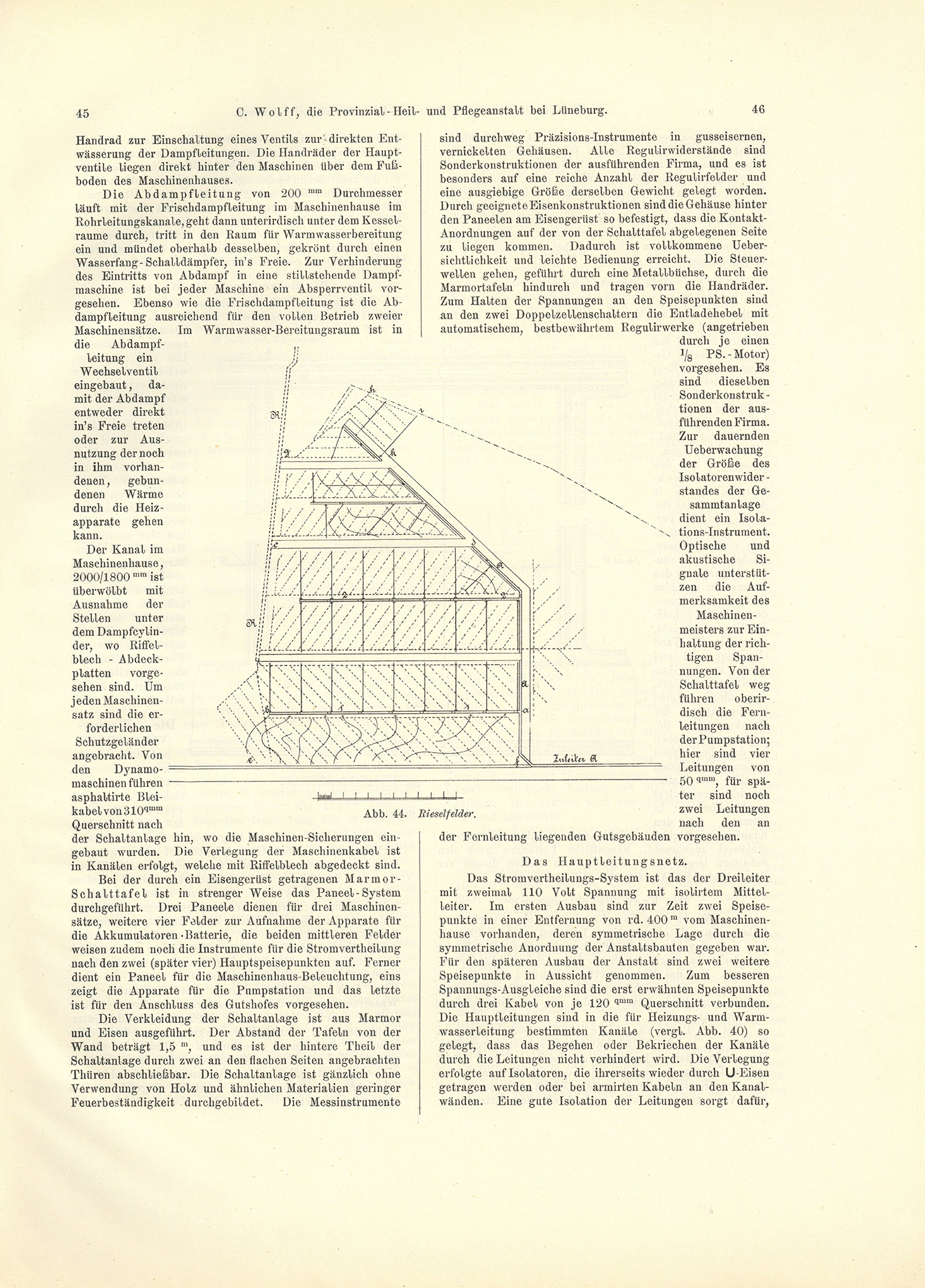 Der Sonder-Abdruck der Zeitschrift für Architektur und Ingenieurswesen von 1901 und 1902 ist ein fester, mit dem Titel bedruckter Einband mit einem Sondermaß größer als DIN A4. Die Zeitschrift umfasst 51 Seiten. Jede Seite enthält zwei Spalten, Grundrisse, Planzeichnungen und fotografische Abbildungen von Krankenpavillons und Funktionsgebäuden der Heil- und Pflegeanstalt Lüneburg. Auch Detailzeichnungen zu Mustern, Formen und einzelnen Ausstattungen, z.B. Fenster, Türen, Treppengeländer sind enthalten. Alle Gebäude und Ausstattungen werden präzise beschrieben.
