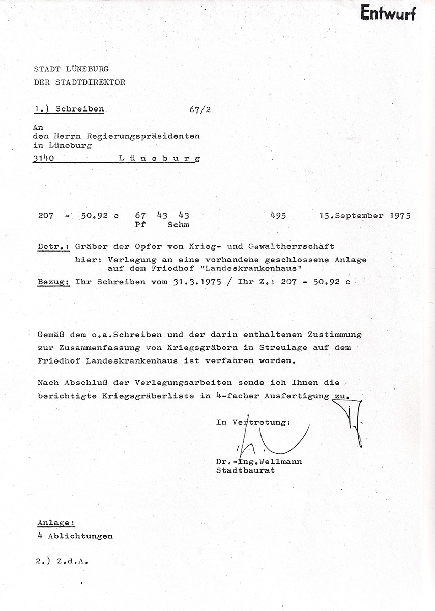 Der Brief ist mit Schreibmaschine verfasst. Er ist als Entwurf gestempelt und links mehrfach gelocht. Im Brief wird bestätigt, dass die Umsetzung der Gräber erfolgt.