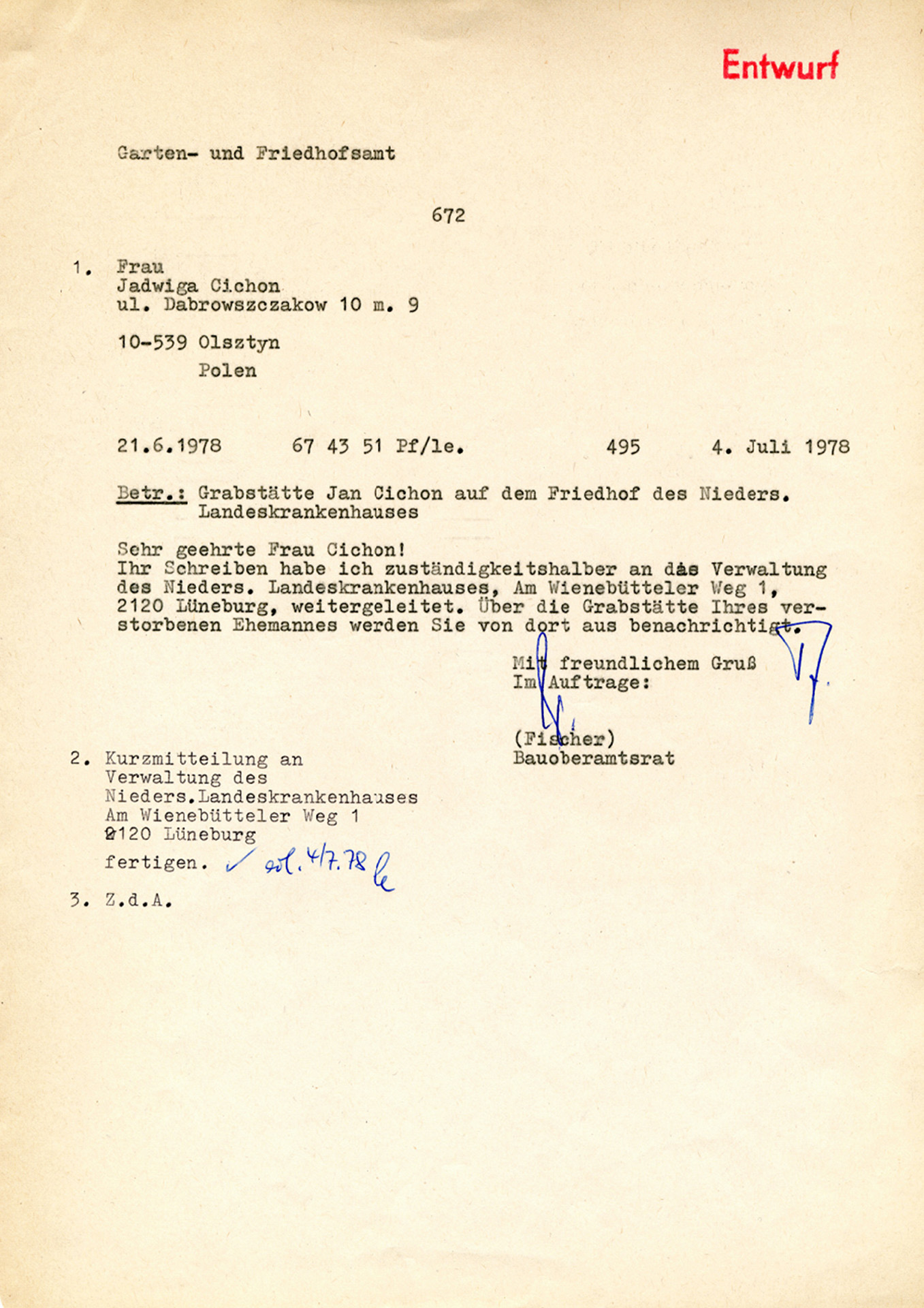 Das Schreiben ist mit der Schreibmaschine verfasst und handschriftlich unterzeichnet. Das Papier ist vergilbt. Mit rotem Stempel ist es als »Entwurf« gekennzeichnet.