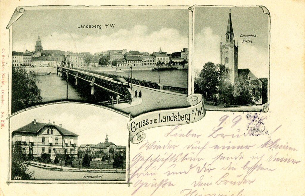 It is a slightly yellowed postcard. It shows three photos from Landsberg. A view of the town, the church and at the bottom left a picture labelled "Lunatic Asylum". There is a handwritten text at the bottom right.